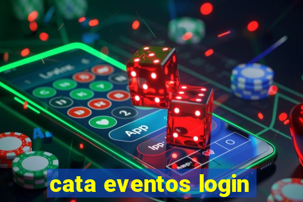 cata eventos login